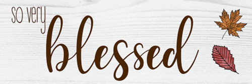 So Very Blessed Poster Print by CAD Designs CAD Designs # 40998