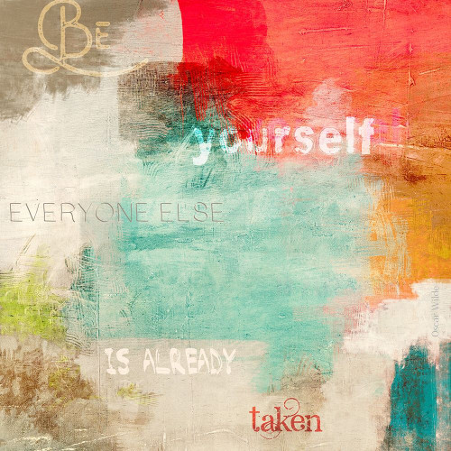 Be Yourself Poster Print by Anne Munson # 1AU5273