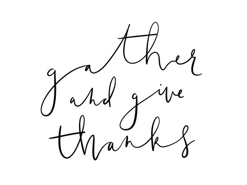Gather And Give Thanks by Leah Straatsma (24 x 18)