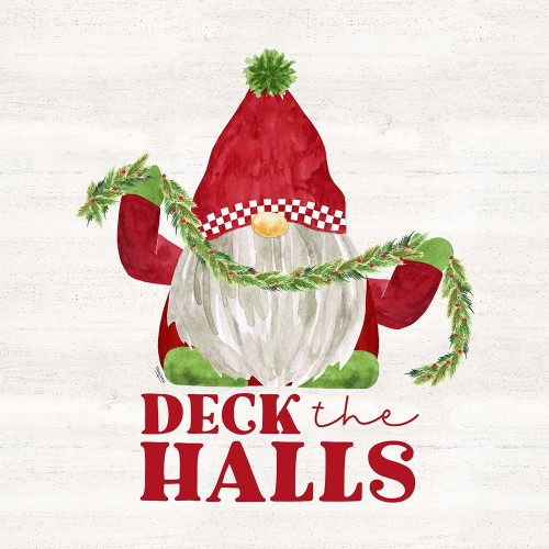 Gnome for Christmas Sentiment III-Deck the Halls by Tara Reed (12 x 12)