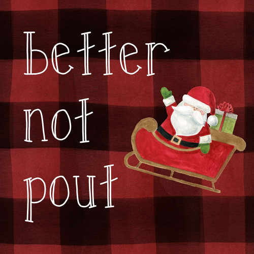 Better Not Pout by Carol Robinson (12 x 12)