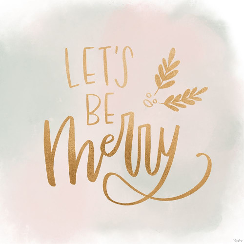 Be Merry Gold Watercolor by Gigi Louise (24 x 24)