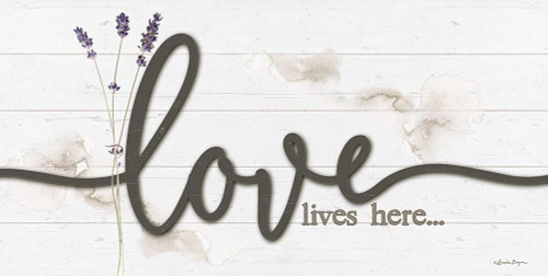 Love Lives Here by Susie Boyer (24 x 12)