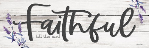 Faithful till the End by Susie Boyer (24 x 7)