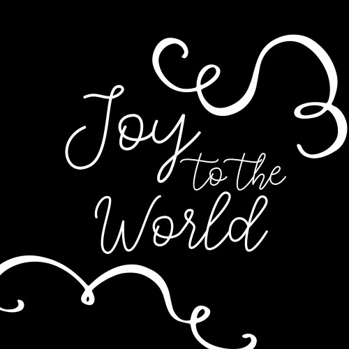 Joy to the World by Ann Bailey (24 x 24)