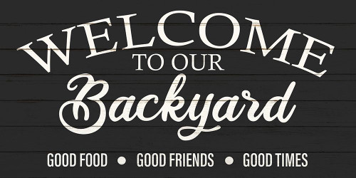 Welcome Backyard by Kimberly Allen (24 x 12)
