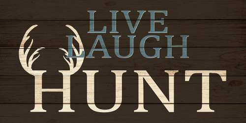 Live Laugh Hunt by Kimberly Allen (24 x 18)
