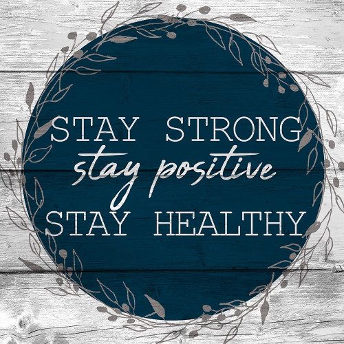 Stay Positive by Kimberly Allen (24 x 24)
