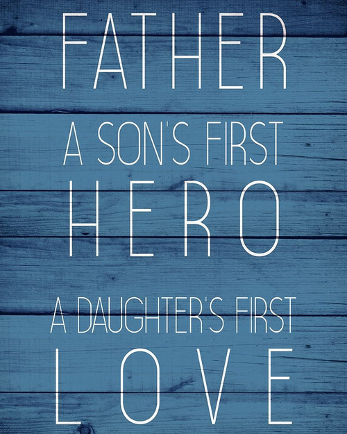 Father Hero by Kimberly Allen (18 x 24)