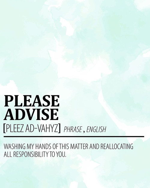 Please Advise by Kimberly Allen (18 x 24)