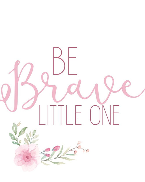 Be Brave Little One by Kimberly Allen (18 x 24)