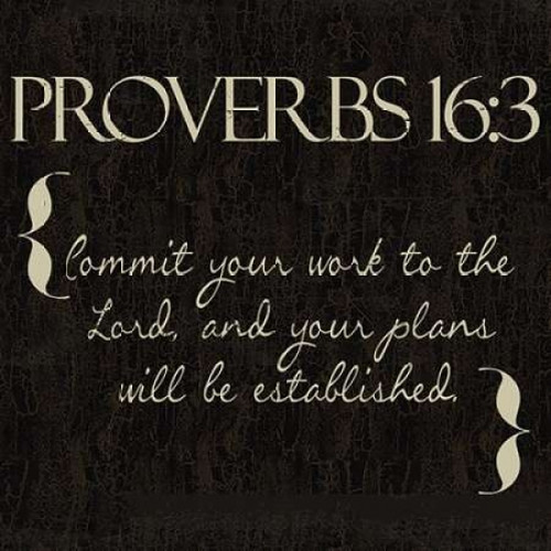 Proverbs 16-3 Poster Print by Taylor Greene (12 x 12)