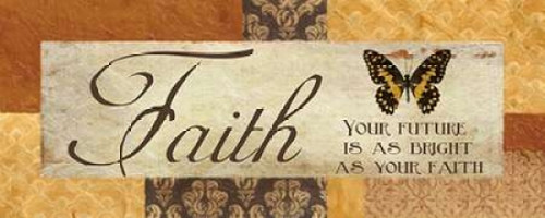 FAITH YOUR FUTURE Poster Print by Taylor Greene (10 x 20)