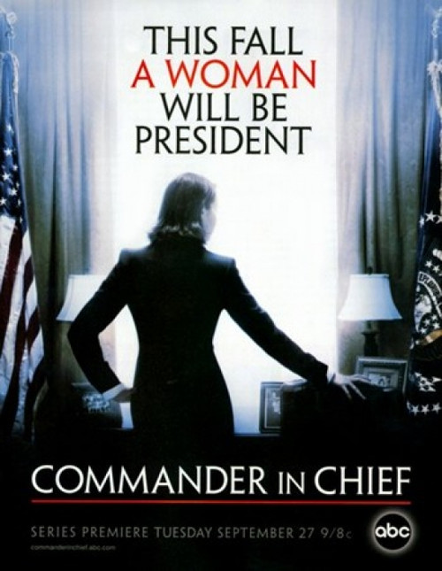 Commander in Chief Movie Poster (11 x 17) - Item # MOV298135