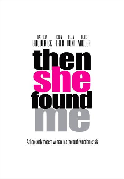 Then She Found Me Movie Poster Print (11 x 17) - Item # MOVII3951