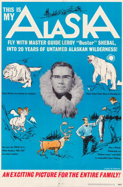 This is My Alaska Movie Poster Print (11 x 17) - Item # MOVGF0483