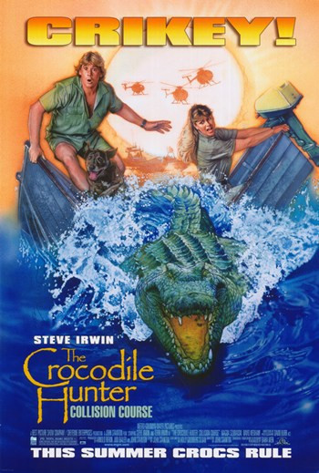 The Crocodile Hunter Collision Course Movie Poster (11 x 17) - Item # MOV379872