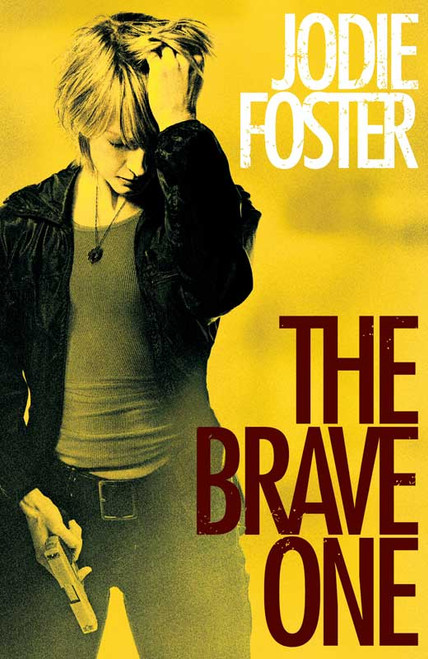 The Brave One (2007) 