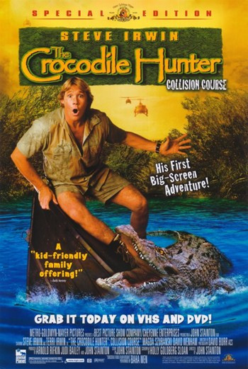 The Crocodile Hunter Collision Course Movie Poster (11 x 17) - Item # MOV253305