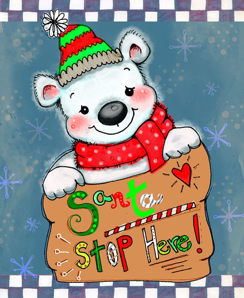 Santa Stop Here Bear Poster Print - Valarie Wade