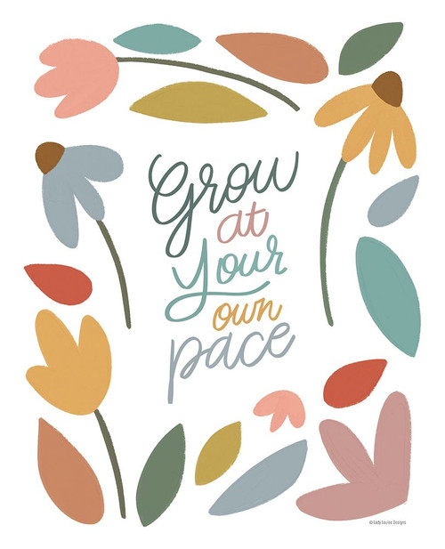 Grow At Your Own Pace Poster Print - Louise Designs Lady