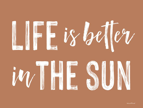 Life is Better in the Sun Poster Print - and Lined Lettered
