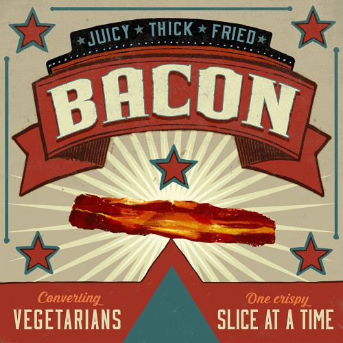 Bacon Conversion Poster Print - Cory Steffen