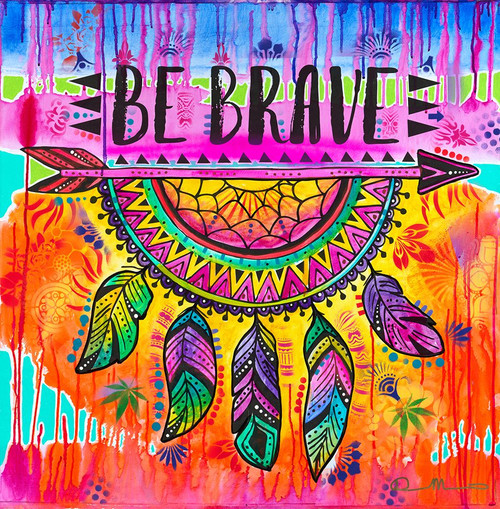 Be Brave Poster Print - Russo Collection Dean