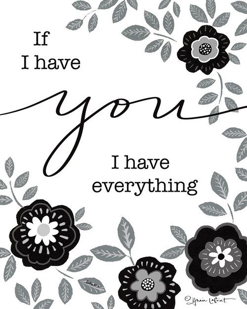 I Have Everything Poster Print - Annie LaPoint