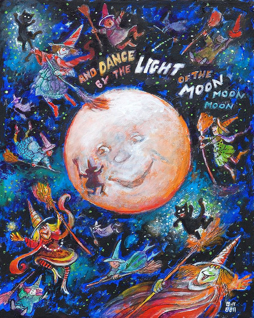 And Dance By The Light Of The Moon Poster Print - Bill Bell