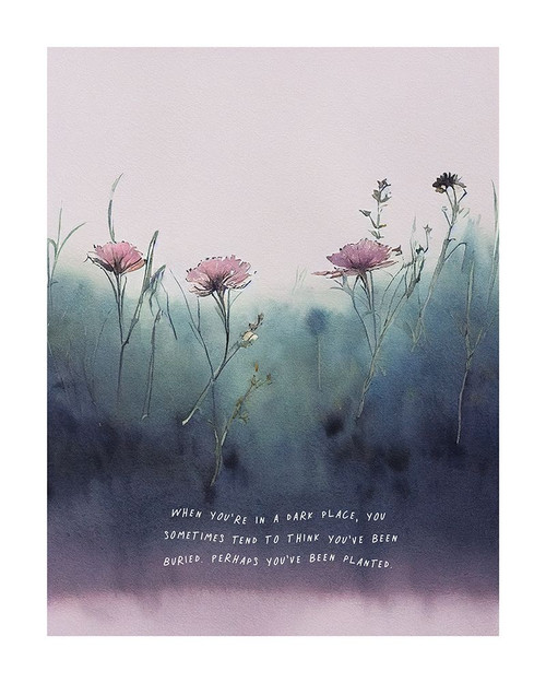 You Are Planted Poster Print - Beth Cai