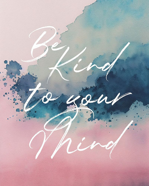 Be Kind To Your Mind Poster Print - Beth Cai
