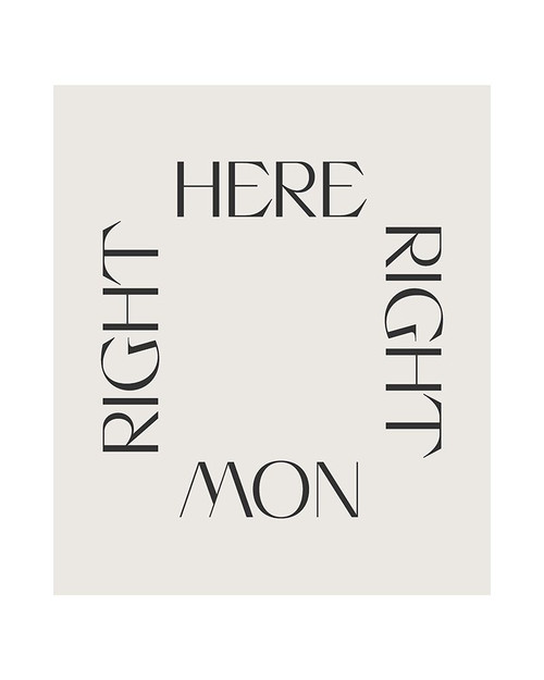 Right Here Right Now Poster Print - Beth Cai