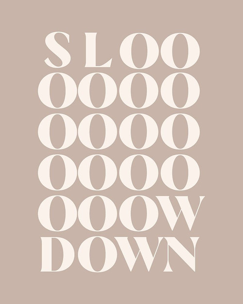 Slow Down 4 Poster Print - Beth Cai