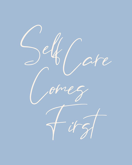 Self Care Comes First Poster Print - Beth Cai