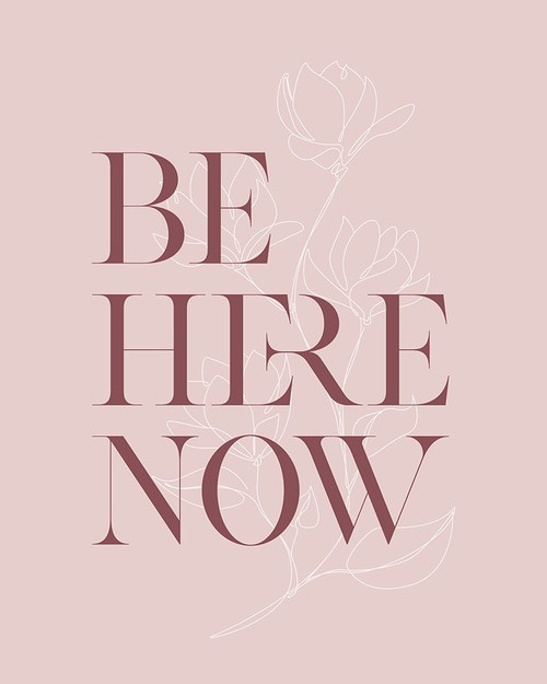 Be Here Now No3 Poster Print - Beth Cai