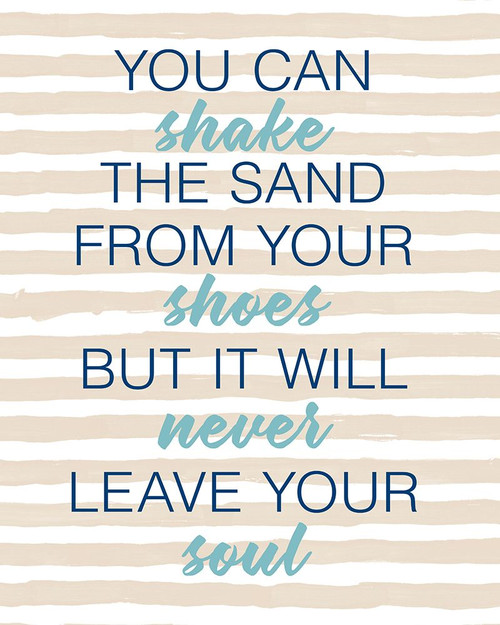 You Can Shake The Sand Poster Print - Lanie Loreth