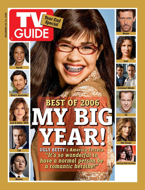 Ugly Betty, America Ferrera, Tv Guide Cover, December 18-24, 2006. Tv Guide/Courtesy Everett Collection Poster Print