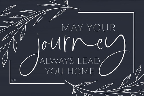May Your Journey Lead Home Poster Print - Lux + Me Designs # VARPDXLUX580
