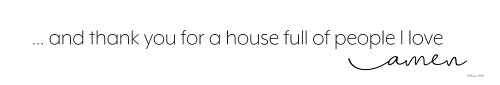 Thank You for a House Full of People I Love Poster Print - Susan Ball # VARPDXSB1002