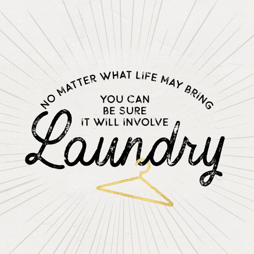 Laundry Art IV-No Matter What Poster Print - Tara Reed # VARPDXRB17504TR