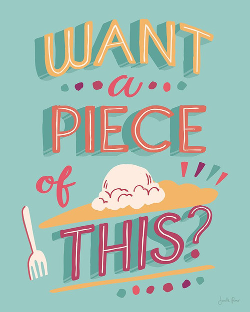 Want A Piece I Poster Print - Janelle Penner # VARPDX77395