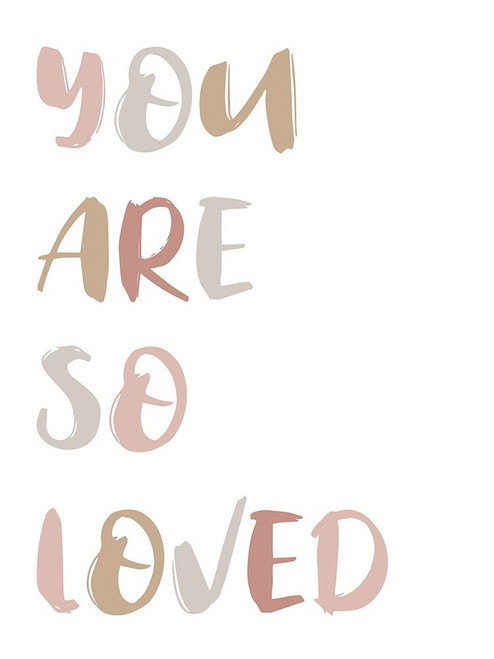 You Are Loved 1 V2 Poster Print - Victoria Brown