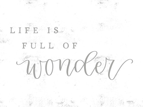 Life is Full of Wonder Poster Print - Dust Imperfect