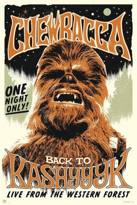 Star Wars Chewbacca One Night Only Poster Poster Print - Item # VARXPE160412