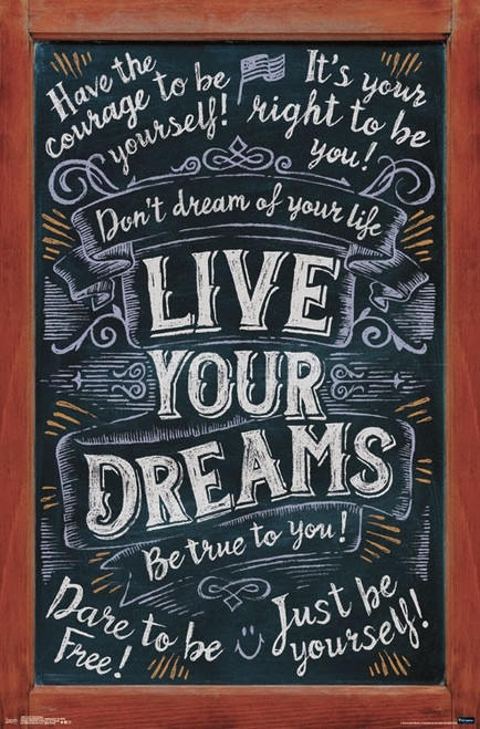 Live Your Dreams Poster Print
