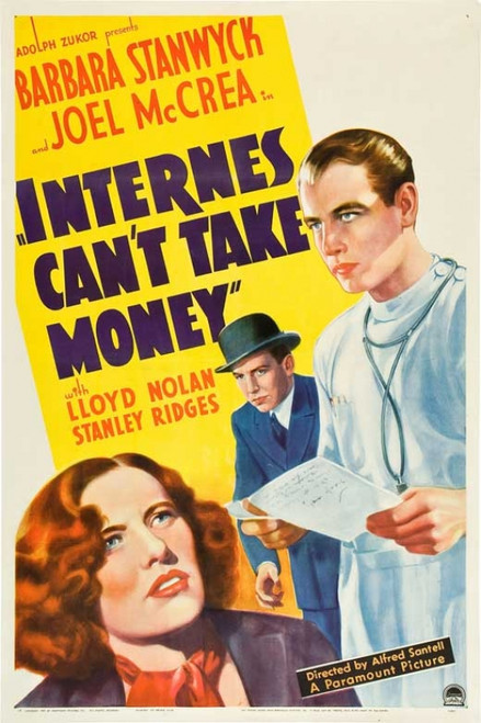 Internes Can't Take Money Movie Poster (11 x 17) - Item # MOVAB38163