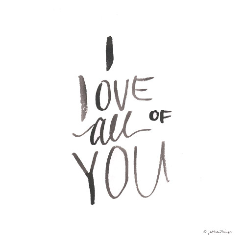 I Love All of You Poster Print - Jessica Mingo