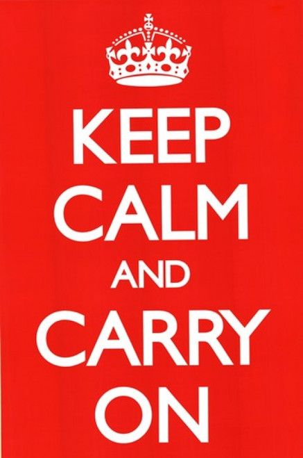 Keep Calm Poster Print