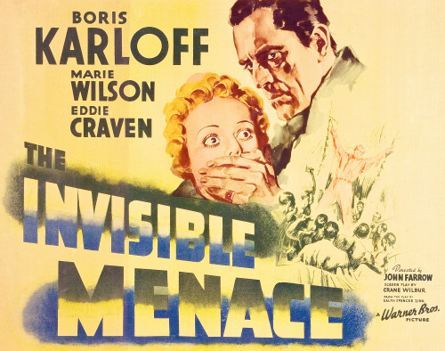The Invisible Menace L-R: Marie Wilson Boris Karloff On Title Card 1938. Movie Poster Masterprint - Item # VAREVCMCDINMEEC012H